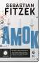 Sebastian Fitzek: Amok, Buch