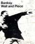 Robin Banksy: Wall and Piece, Buch