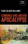Evan Calder Williams: Combined and Uneven Apocalypse, Buch