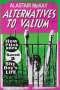 Alastair McKay: Alternatives to Valium, Buch