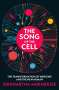 Siddhartha Mukherjee: The Song of the Cell, Buch