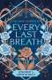 Jennifer L. Armentrout: Every Last Breath, Buch