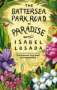 Isabel Losada: Battersea Park Road to Paradise, Buch