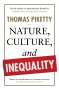 Thomas Piketty: Nature, Culture, and Inequality, Buch