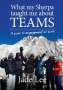 Jade Lee: What My Sherpa Taught Me About Teams, Buch