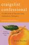Helena Dea Bala: Craigslist Confessional: A Collection of Secrets from Anonymous Strangers, Buch