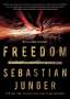 Sebastian Junger: Freedom, Buch