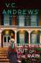 V. C. Andrews: Out of the Rain, 2, Buch