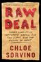 Chloe Sorvino: Raw Deal, Buch