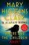Mary Higgins Clark: Where Are the Children Now?, Buch