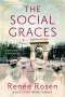 Renée Rosen: The Social Graces, Buch