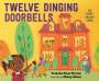 Tameka Fryer Brown: Twelve Dinging Doorbells, Buch