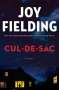 Joy Fielding: Cul-De-Sac, Buch