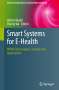 : Smart Systems for E-Health, Buch