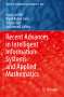 Recent Advances in Intelligent Information Systems and Applied Mathematics, Buch