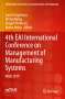: 4th EAI International Conference on Management of Manufacturing Systems, Buch