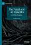 Elizabeth Parker: The Forest and the EcoGothic, Buch