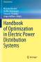 : Handbook of Optimization in Electric Power Distribution Systems, Buch