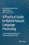 Jose Manuel Gomez-Perez: A Practical Guide to Hybrid Natural Language Processing, Buch