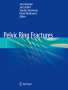 : Pelvic Ring Fractures, Buch