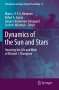 : Dynamics of the Sun and Stars, Buch