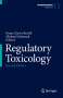 : Regulatory Toxicology, Buch,Buch