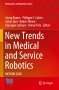 : New Trends in Medical and Service Robotics, Buch