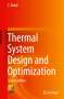 C. Balaji: Thermal System Design and Optimization, Buch
