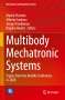 : Multibody Mechatronic Systems, Buch