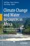 : Climate Change and Water Resources in Africa, Buch