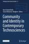: Community and Identity in Contemporary Technosciences, Buch