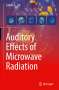 James C. Lin: Auditory Effects of Microwave Radiation, Buch