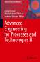 : Advanced Engineering for Processes and Technologies II, Buch