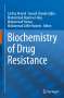 : Biochemistry of Drug Resistance, Buch