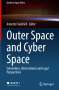 Outer Space and Cyber Space, Buch