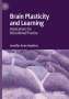 Jennifer Anne Hawkins: Brain Plasticity and Learning, Buch