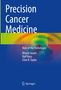 Bharat Jasani: Precision Cancer Medicine, Buch