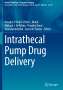 : Intrathecal Pump Drug Delivery, Buch