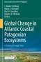 : Global Change in Atlantic Coastal Patagonian Ecosystems, Buch