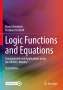 Christian Posthoff: Logic Functions and Equations, Buch