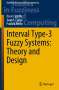 Oscar Castillo: Interval Type-3 Fuzzy Systems: Theory and Design, Buch