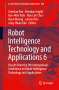 : Robot Intelligence Technology and Applications 6, Buch
