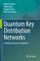 Miralem Mehic: Quantum Key Distribution Networks, Buch