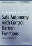 Wei Xiao: Safe Autonomy with Control Barrier Functions, Buch