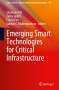Emerging Smart Technologies for Critical Infrastructure, Buch