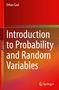 Orhan Gazi: Introduction to Probability and Random Variables, Buch