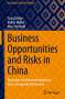 Tracy Dathe: Business Opportunities and Risks in China, Buch