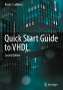 Brock J. Lameres: Quick Start Guide to VHDL, Buch