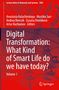 „Digital Transformation: What Kind of Smart Life do we have today? Volume 1“. Hintergrund mit vernetzten Kugeln. Springer-Logo., Buch