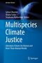 Buchtitel: Multispecies Climate Justice. Oben rechts ein Bild der Erde im Weltraum. Logo unten: Springer., Buch